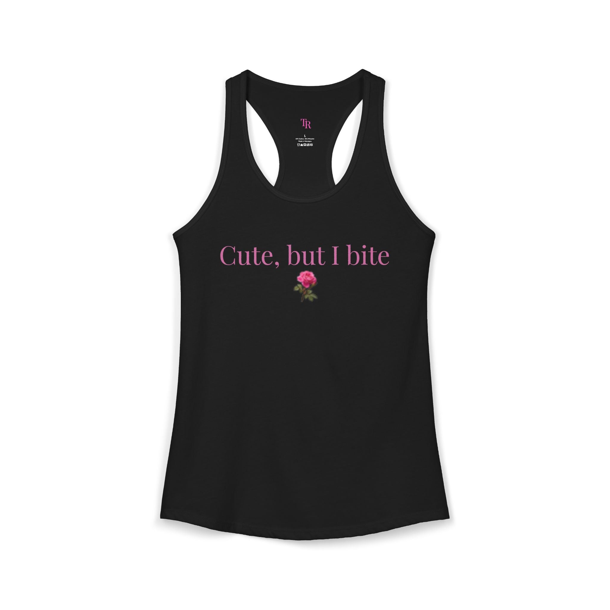 Twinky Rose “Cute, but I bite” Racerback Tank 🌹